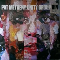 WM Pat Metheny / Unity Group Kin (<>) (2LP+CD)