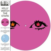Warner Music Air - Kelly Watch The Stars (V12) (RSD2024, Picture Vinyl LP)