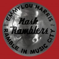 WM Emmylou Harris, The Nash Ramblers - Ramble in Music City: The Lost Concert