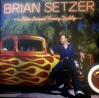 IAO Brian Setzer - Nitro Burnin’ Funny Daddy (180 Gram Transparent Vinyl LP)
