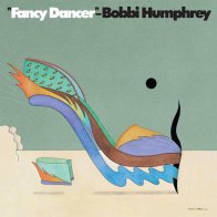 Blue Note Bobbi Humphrey - Fancy Dancer (Blue Note Classic)