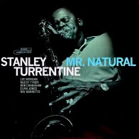 Universal US Stanley Turrentine - Mr. Natural (Tone Poet) (Black Vinyl LP)