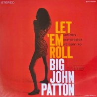 Universal (Aus) Big John Patton - Let 'em Roll (Tone Poet) (Black Vinyl LP)