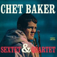 Universal US Chet Baker - Sextet & Quartet (Coloured Vinyl LP)