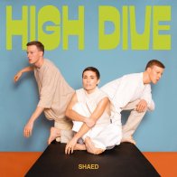 Virgin Music Label & Artist Services SHAED - High Dive