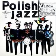 New Orleans Stompers WARSAW STOMPERS (Polish Jazz/Remastered/180 Gram)