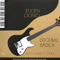 IAO Cicero, Eugen; Badila, Decebal - Bucharest 1994 (Black Vinyl 2LP)