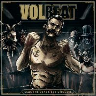Universal (Ger) Volbeat, Seal The Deal & Let's Boogie