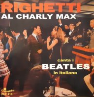 IAO Augusto Righetti - Al Charly Max Canta I Beatles In Italiano (Black Vinyl LP)