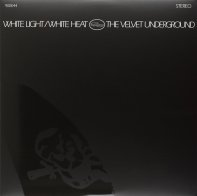 Vinyl Lovers VELVET UNDERGROUND THE - WHITE LIGHT WHITE HEAT (LP)