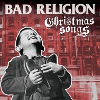 Epitaph BAD RELIGION - CHRISTMAS SONGS (LP)