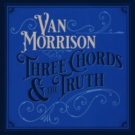 Caroline International Van Morrison, Three Chords & The Truth (Vinyl)