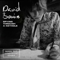 PLG Bowie, David, Spying Through A Keyhole (DEMOS And Unreleased Songs) (Limited Box Set)