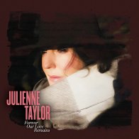 Evosound Julienne Taylor - Forever Our Love Remains (Audiophile Edition) (Black Vinyl LP)