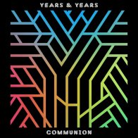 Polydor UK Years & Years, Communion