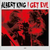 FAT Albert King - I Get Evil