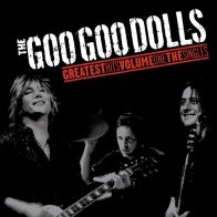WM The Goo Goo Dolls - Greatest Hits Vol. 1: The Singles (LP)