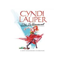 Cyndi Lauper SHE'S SO UNUSUAL: A 30TH ANNIVERSARY CELEBRATION (W246)