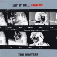 Beatles LET IT BE..NAKED