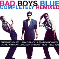 Bomba Music BAD BOYS BLUE - Completely Remixed (White Vinyl) (2LP)