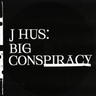 Sony J HUS, BIG CONSPIRACY (Black Vinyl)