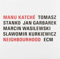 ECM Katche, Manu, Neighbourhood (First Time On Vinyl)