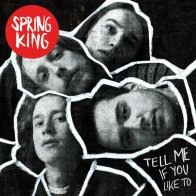 Island Records Group Spring King, Tell Me If You Like To (Black Vinyl)