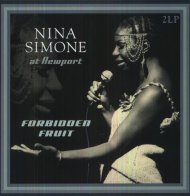 Nina Simone AT NEWPORT / FORBIDDEN FRUIT (180 Gram)