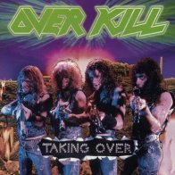 Nuclear Blast Overkill — TAKING OVER (LP)