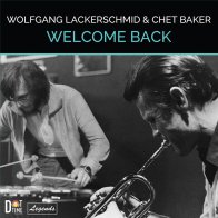 Universal US Chet Baker; Lackerschmid, Wolfgang - Welcome Back (Black Vinyl LP)