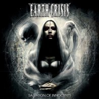Spinefarm Earth Crisis - Salvation Of Innocents