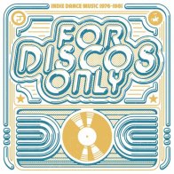 Concord Various Artists, For Discos Only: Indie Dance Music From Fantasy & Vanguard Records (1976-1981)