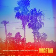 Warner Music Dogstar - Somewhere Between The Power Lines and Palm Trees (Black Vinyl LP)