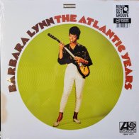 WM BARBARA LYNN, THE ATLANTIC YEARS 1968-1973 (Limited 180 Gram Black Numbered Vinyl)