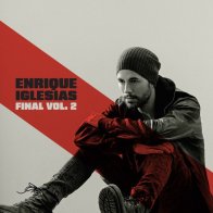 Sony Enrique Iglesias - Final Vol.2 (Black Vinyl LP)
