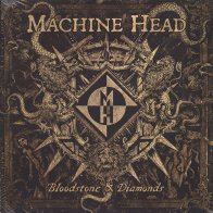 Nuclear Blast Machine Head — BLOODSTONE & DIAMONDS (180GR.,GATEFOLD) (2LP)