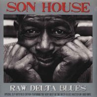 Son House RAW DELTA BLUES (180 Gram/Remastered/W570)