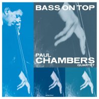 FAT Paul Chambers — BASS ON TOP (180 Gram Black Vinyl)