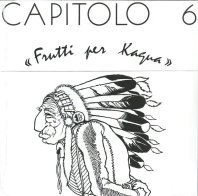 Sony Music Capitolo 6 - Frutti Per Kagua (Black Vinyl LP)