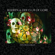 IAO Bohren & Der Club Of Gore - Patchouli Blue (Black Vinyl 2LP)