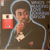 Spinefarm Johnnie Taylor - Who's Making Love