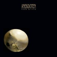 Kscope Anekdoten - From Within (BlackVinyl LP)