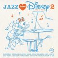 Verve Records Various artists - Jazz Loves Disney 2 (Black Vinyl 2LP)