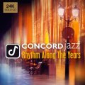 In-Akustik Concord Jazz - Rhythm Along The Years (24 Karat Gold), 01678096