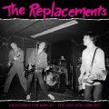 Warner Music REPLACEMENTS, THE - UNSUITABLE FOR AIRPLAY: THE LOST KFAI CONCERT