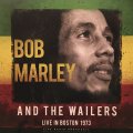 CULT LEGENDS Bob Marley & The Wailers - Best Of Live In Boston 1973