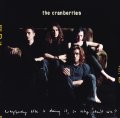 UMC/island UK The Cranberries, Everybody Else Is Doing It, So Why Can't We?