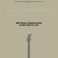 SECOND RECORDS Eric Clapton – BBC Theatre, Shepherd’s Bush, 1977 (TURQUOISE/WHITE SPLATTER  Vinyl LP)