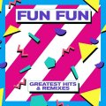 ZYX Records Fun Fun — GREATEST HITS & REMIXES (LP)