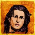 Goodfellas Various Artists - Mamma Roma, Addio (Black Vinyl LP)